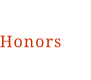 Honors